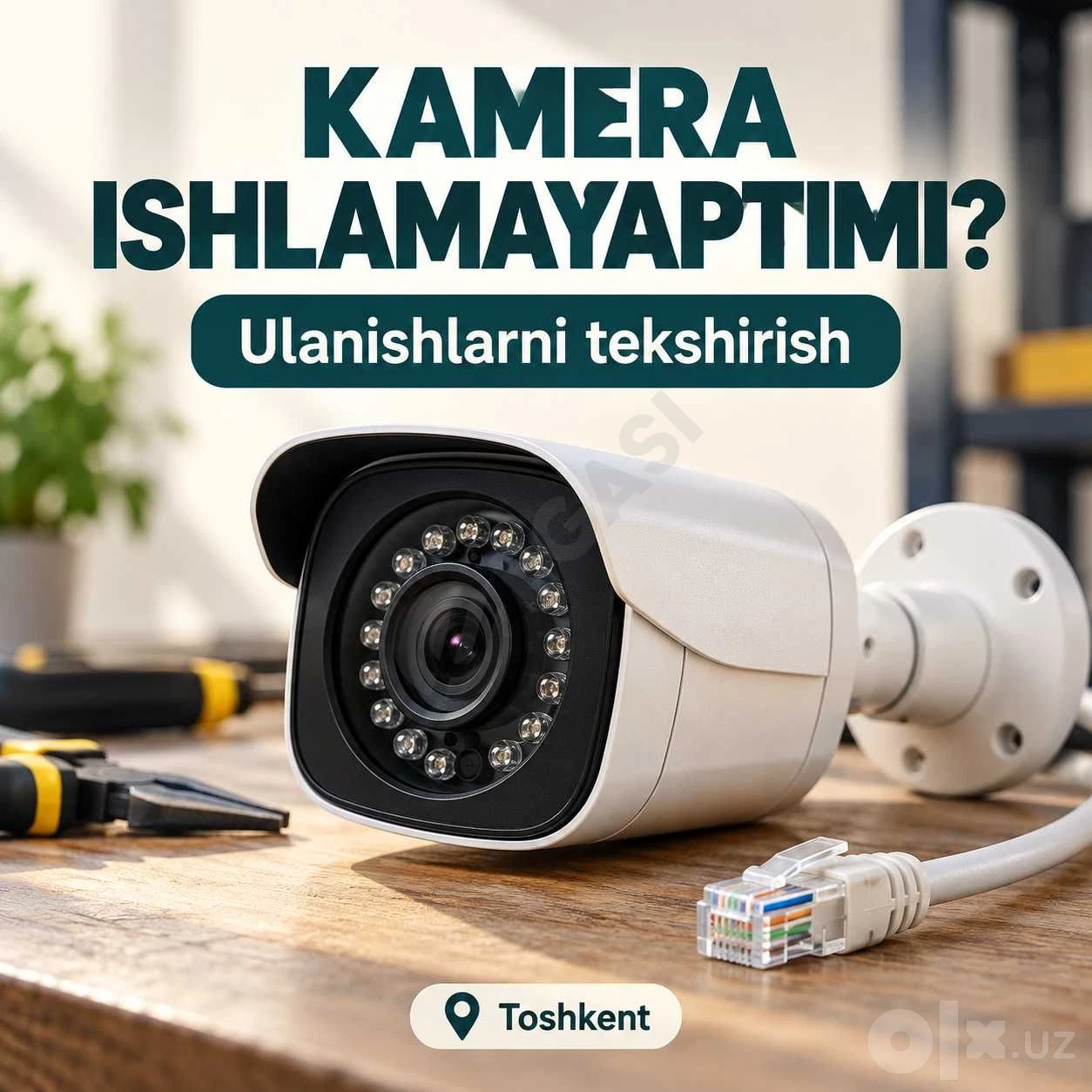 Ishlamayotgan kamerani tekshirish va sozlash — Toshkent - Cover Photo